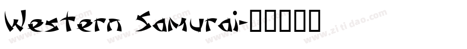 Western Samurai字体转换